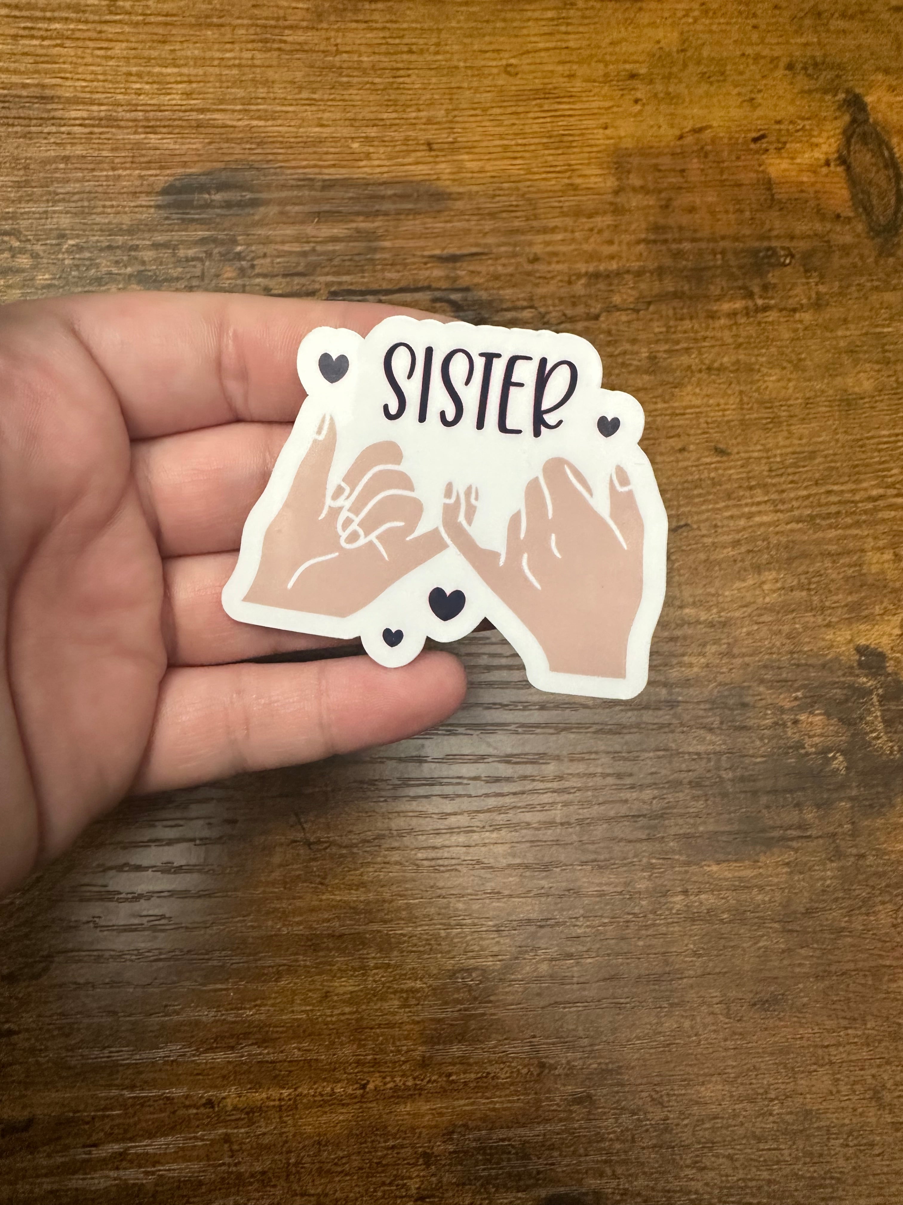 Sister Sticker for Water Bottles and Journals